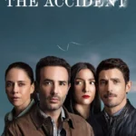 The Accident