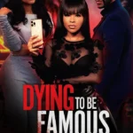 Dying to be Famous (2024)