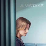 A Mistake (2024)