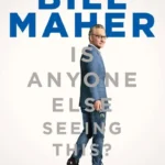 Bill Maher